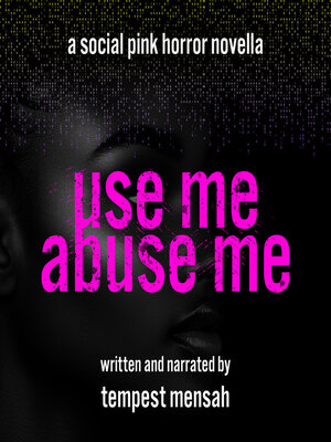 cover image of Use Me, Abuse Me